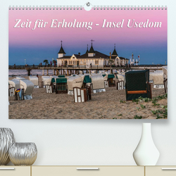 Zeit für Erholung – Insel Usedom / Geburtstagskalender (Premium, hochwertiger DIN A2 Wandkalender 2023, Kunstdruck in Hochglanz) von Kirsch,  Gunter