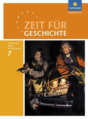 Zeit für Geschichte – Ausgabe 2016 für Gymnasien in Baden-Württemberg von Habermaier,  Volker, Hass,  Birger, Kimmi-Bühler,  Andrea, Kohl,  Herbert, Wolf,  Roland, Wolff,  Sandra