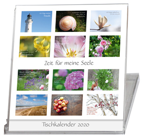 Zeit für meine Seele – Tischkalender 2020 – 12 Monate – Sprüche Fotos von Kolberg,  Anja