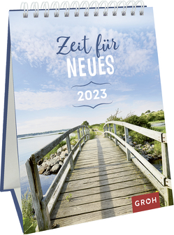 Zeit für Neues 2023 von Groh Verlag