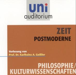 Zeit – Postmoderne von Geissler,  Karlheinz