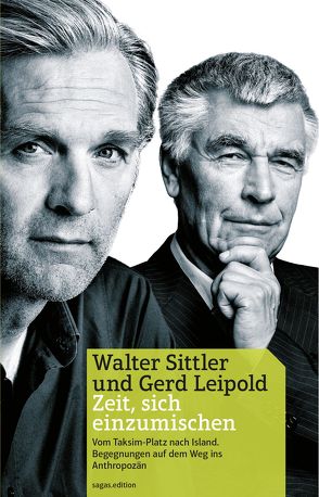 „Zeit, sich einzumischen“ von Leipold,  Gerd, Sittler,  Walter