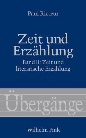 Zeit und Erzählung von Ricoeur,  Paul