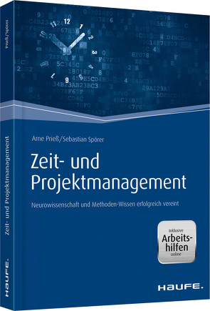Zeit- und Projektmanagement – inkl. Arbeitshilfen online von Prieß,  Arne, Spörer,  Sebastian
