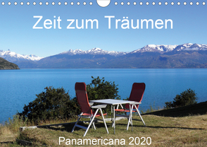 Zeit zum Träumen – Panamericana 2020 (Wandkalender 2020 DIN A4 quer) von Odermatt,  Walter