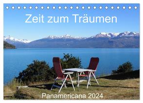 Zeit zum Träumen – Panamericana 2024 (Tischkalender 2024 DIN A5 quer), CALVENDO Monatskalender von Odermatt,  Walter