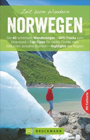 Zeit zum Wandern Norwegen von Dietrichs,  Martin, Moll,  Michael