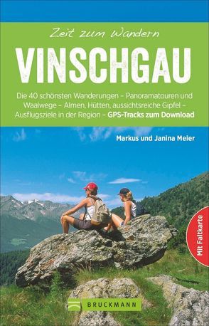 Zeit zum Wandern Vinschgau von Meier,  Markus und Janina