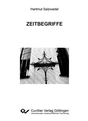 ZEITBEGRIFFE von Salzwedel,  Hartmut