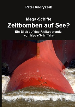 Zeitbomben auf See? von Andryszak,  Peter