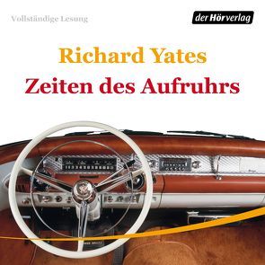 Zeiten des Aufruhrs von Brückner,  Christian, Wolf,  Hans Ulrich, Yates,  Richard