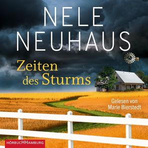 Zeiten des Sturms (Sheridan-Grant-Serie 3) von Bierstedt,  Marie, Neuhaus,  Nele