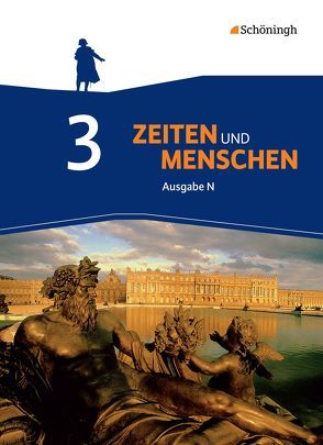 Zeiten und Menschen – Ausgabe N – Geschichtswerk für das Gymnasium (G9) in Niedersachsen von Austermann,  Lambert, Bethlehem,  Siegfried, Bröhenhorst,  Ulrich, Henselmeyer,  Ulrich, Herholt,  Susanne, Herholt,  Volker, Jürgens,  Axel, Kordes,  Christof, Lendzian,  Hans-Jürgen, Martini,  Heidi, Möller,  Jürgen