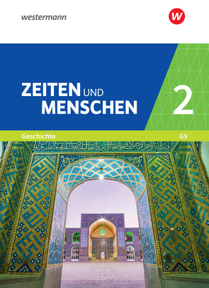 Zeiten und Menschen – Geschichtswerk für das Gymnasium (G9) in Nordrhein-Westfalen – Neubearbeitung von Lendzian,  Hans-Jürgen