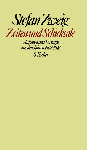 Zeiten und Schicksale von Beck,  Knut, Zweig,  Stefan