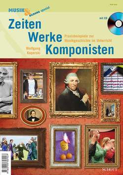 Zeiten – Werke – Komponisten von Koperski,  Wolfgang