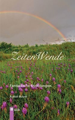 ZeitenWende von Bulant,  Rudolf