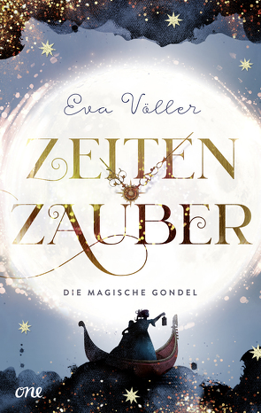 Zeitenzauber – Die magische Gondel von Völler,  Eva