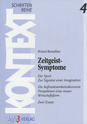 Zeitgeist-Symptome von Benedikter,  Roland, Heisterkamp,  Jens