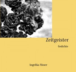 Zeitgeister von Moser,  Angelika
