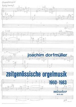 Zeitgenössische Orgelmusik 1960-1983 von Dorfmüller,  Joachim