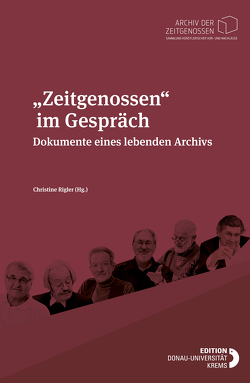 „Zeitgenossen“ im Gespräch von Rigler,  Christine