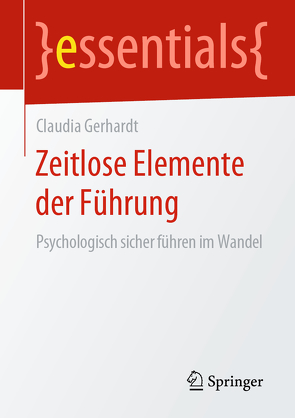 Zeitlose Elemente der Führung von Gerhardt,  Claudia