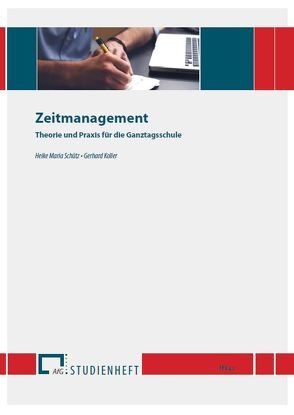 Zeitmanagement von Koller,  Gerhard, Schütz,  Heike Maria