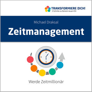 Zeitmanagement von Draksal,  Michael