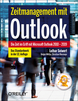 Zeitmanagement mit Outlook von Obermayr,  Christian, Seiwert,  Lothar, Wöltje,  Holger