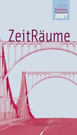 ZeitRäume 2007 von Sabrow,  Martin