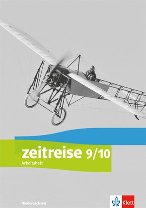 Zeitreise 9/10. Differenzierende Ausgabe Niedersachsen und Bremen