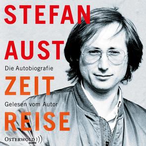 Zeitreise von Aust,  Stefan