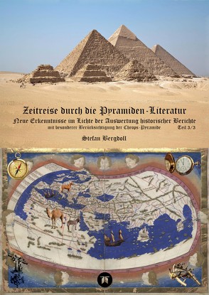 Zeitreise durch die Pyramiden-Literatur von Bergdoll,  Stefan