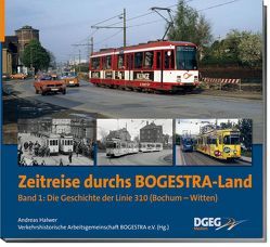 Zeitreise durchs Bogestra-Land von Halwer,  ANDREAS, Verkehrshistorische Arbeitsgemeinschaft,  Bogestra