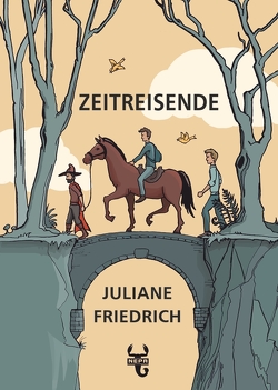 Zeitreisende von Breindl,  Adrian, Friedrich,  Juliane