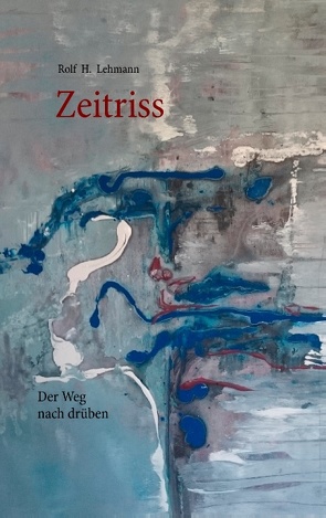 Zeitriss von Lehmann,  Rolf H.