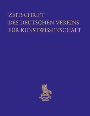 Zeitschrift des Deutschen Vereins für Kunstwissenschaft / Beiträge zur frühottonischen Kunst von Deutscher Verein für Kunstwissenschaft