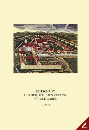 Zeitschrift des Historischen Vereins für Schwaben von Babin,  Sarah, Berschin,  Walter, Depner,  Katharina