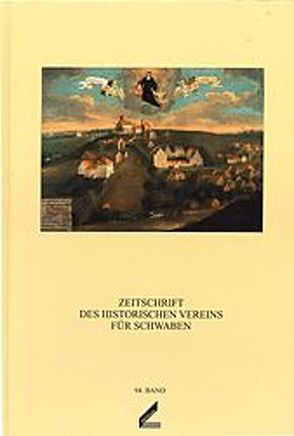 Zeitschrift des Historischen Vereins für Schwaben / Zeitschrift des Historischen Vereins für Schwaben von Baum,  Siegfried, Clasen,  Claus P, Hofgärtner,  Erich