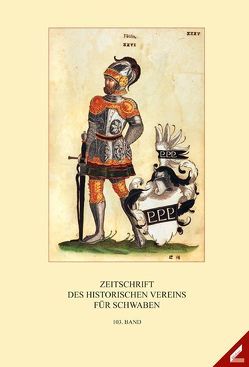 Zeitschrift des Historischen Vereins für Schwaben von Heymer,  Berno, Huber,  Herbert, Immenkötter,  Herbert