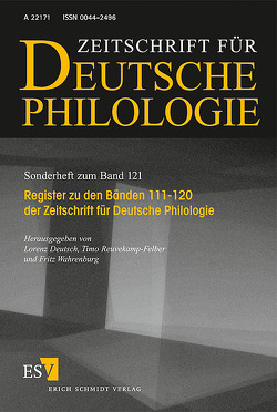 Zeitschrift für deutsche Philologie von Deutsch,  Lorenz, Reuvekamp-Felber,  Timo, Wahrenburg,  Fritz