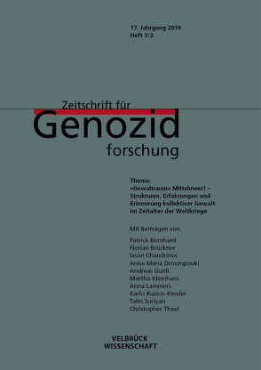 Zeitschrift für Genozidforschung. 17. Jg. 2019 Heft 1/2 von Brehl,  Medardus, Platt,  Kristin