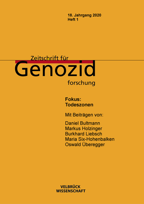 Zeitschrift für Genozidforschung. 18. Jg. 2020, Heft 1 von Dabag,  Mihran, Platt,  Kristin