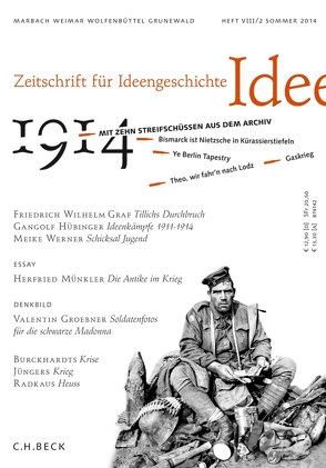 Zeitschrift für Ideengeschichte Heft VIII/2 Sommer 2014 von Asal,  Sonja, Graf,  Friedrich Wilhelm, Groebner,  Valentin, Hübinger,  Gangolf, Münkler,  Herfried, Schmidt-Glintzer,  Helwig, Werner,  Meike G