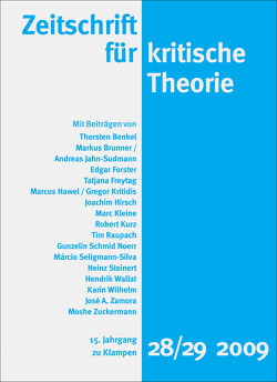 Zeitschrift für kritische Theorie / Zeitschrift für kritische Theorie, Heft 30/31 von Bock,  Wolfgang, Krämer,  Sven, Schweppenhäuser,  Gehard