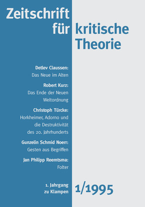 Zeitschrift für kritische Theorie / Zeitschrift für kritische Theorie, Heft 1 von Bock,  Wolfgang, Krämer,  Sven, Schweppenhäuser,  Gerhard