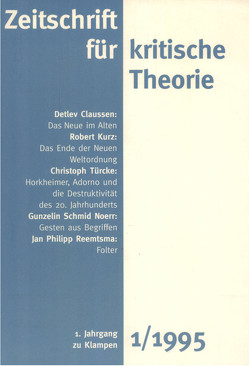 Zeitschrift für kritische Theorie / Zeitschrift für kritische Theorie, Heft 1 von Bock,  Wolfgang, Krämer,  Sven, Schweppenhäuser,  Gerhard