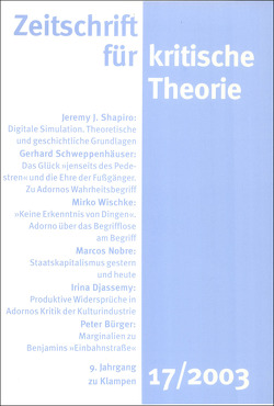 Zeitschrift für kritische Theorie / Zeitschrift für kritische Theorie, Heft 17 von Bock,  Wolfgang, Krämer,  Sven, Schweppenhäuser,  Gerhard