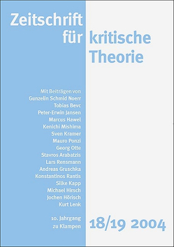 Zeitschrift für kritische Theorie / Zeitschrift für kritische Theorie, Heft 18/19 von Bock,  Wolfgang, Krämer,  Sven, Schweppenhäuser,  Gerhard